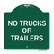 Signmission Designer Series Sign-No Trucks or Trailers, Green & White Aluminum Sign, 18" x 18", GW-1818-23556 A-DES-GW-1818-23556 - alternate 1